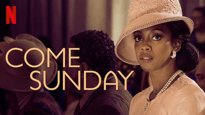 Come Sunday (2018) Netflix Flixable
