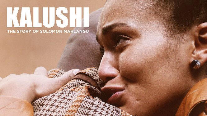 Kalushi The Story of Solomon Mahlangu (2016) Netflix