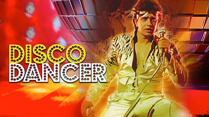 Disco Dancer (1982) - Netflix | Flixable