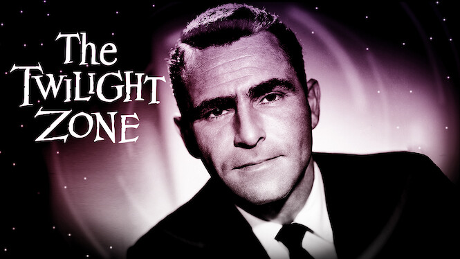 The Twilight Zone (Original Series) (1963) - Netflix | Flixable