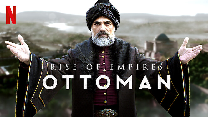 rise of empires ottoman moviesflix