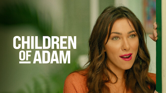 Children of Adam (2020) - Netflix | Flixable