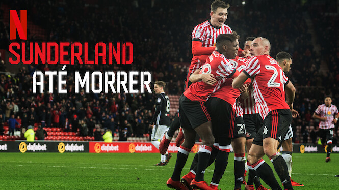 Sunderland Até Morrer