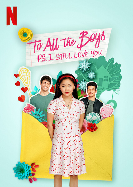 Poster of To All the Boys: P.S. I Still Love You 2020 Dual Audio 480p Download