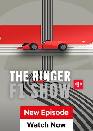 The Ringer F1 Show poster
